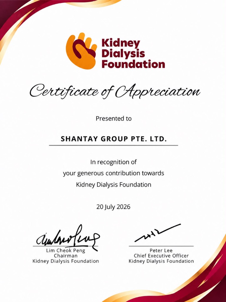 Certificate of appreciation from Kidney Dialysis Foundation presented to Shantay Group Pte. Ltd. on 20 July 2026, signed by the Chairman and Chief Executive Officer.